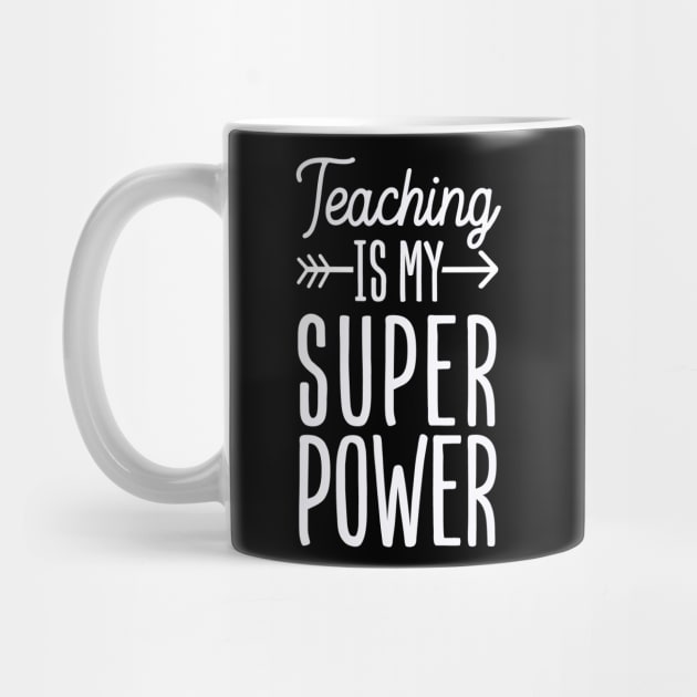 Teaching is my Super Power by Tesszero